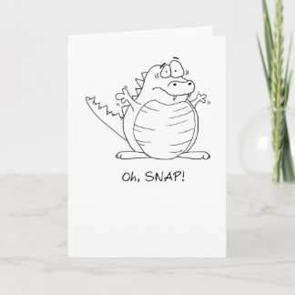 Oh Snap! Late Cartoon Alligator Birthday Card