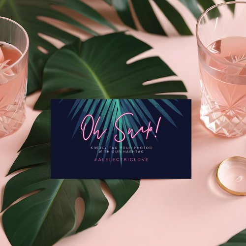 Oh Snap Neon Pink Script Tropical Retro Wedding Place Card