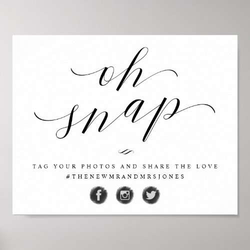 Oh Snap Photo Hashtag Social Media Wedding Sign