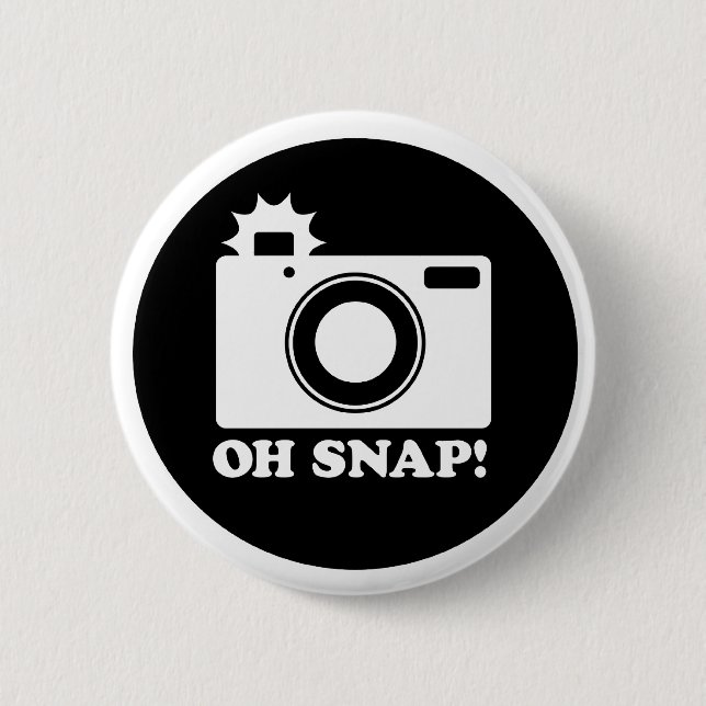 Oh Snap!! Pinback Button (Front)