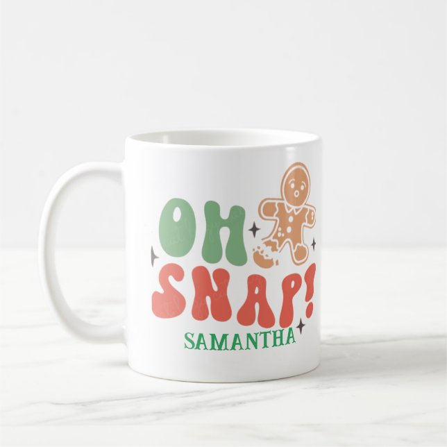 Oh snap retro funny Christmas saying personalized Coffee Mug (Left)