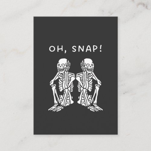 oh snap skeleton business card