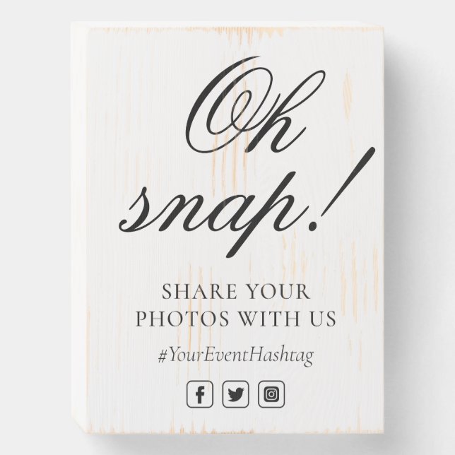 Oh Snap Social Media Chic Modern Wedding Event Wooden Box Sign (Front Vertical)