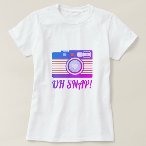 Oh Snap T_Shirt