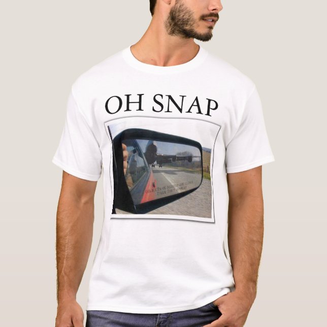 oh snap T-Shirt (Front)