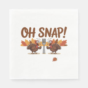 Oh Snap Turkey Day Funny Night Of Thanksgiving Ess Napkins
