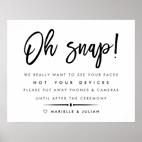 Oh Snap  Unplugged Ceremony Wedding Poster 2