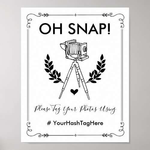 Oh Snap Vintage Botanical Wedding Hashtag Selfie Poster