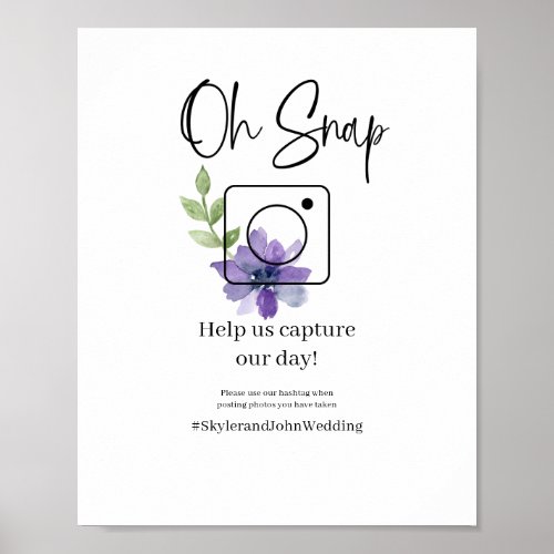 Oh Snap Wedding Hashtag Poster Purple Flower