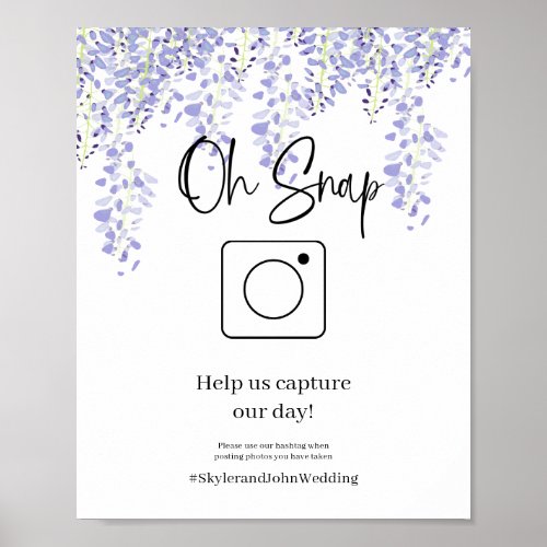Oh Snap Wedding Hashtag Poster Wisteria