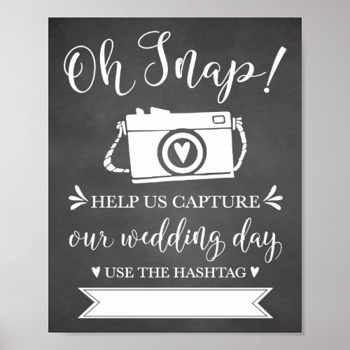 Oh Snap Wedding Hashtag Sign