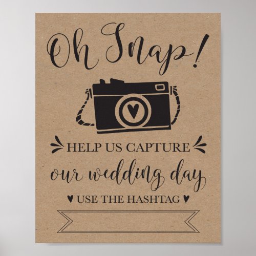 Oh Snap Wedding Hashtag Sign