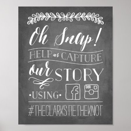 Oh Snap! | Wedding Hashtag Sign