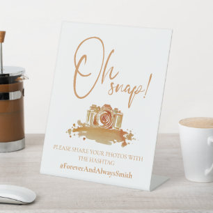 Oh Snap Wedding Hashtag Sign