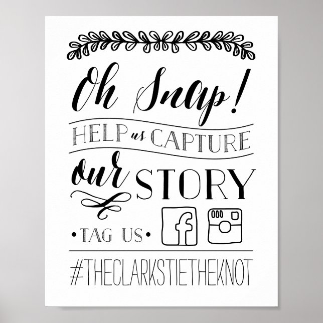 Oh Snap! | Wedding Hashtag Sign Black and White (Front)