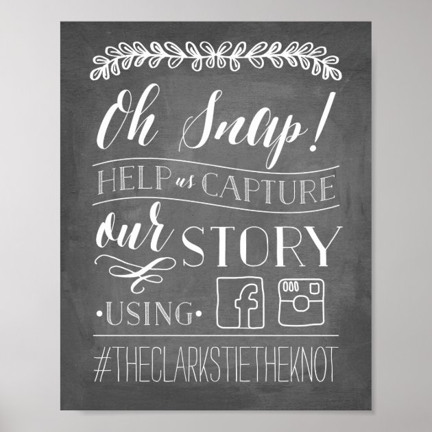 Oh Snap! | Wedding Hashtag Sign Poster