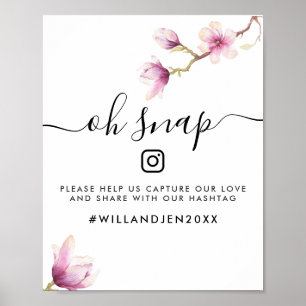 Oh Snap Wedding Hashtag Sign Watercolor Magnolia