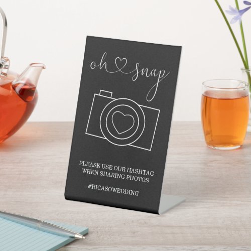 Oh Snap Wedding Photo Hashtag Personalized Pedestal Sign