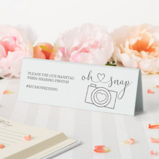 Oh Snap Wedding Photo Hashtag Personalized Table Tent