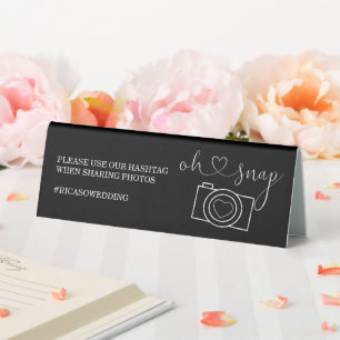 Oh Snap Wedding Photo Hashtag Personalized Table Tent