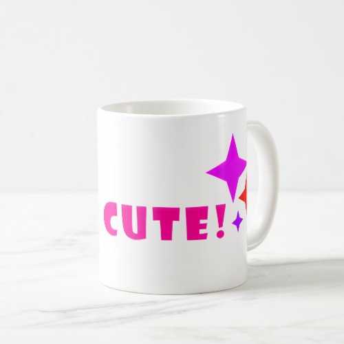 Oh So Cute Coffee Mug