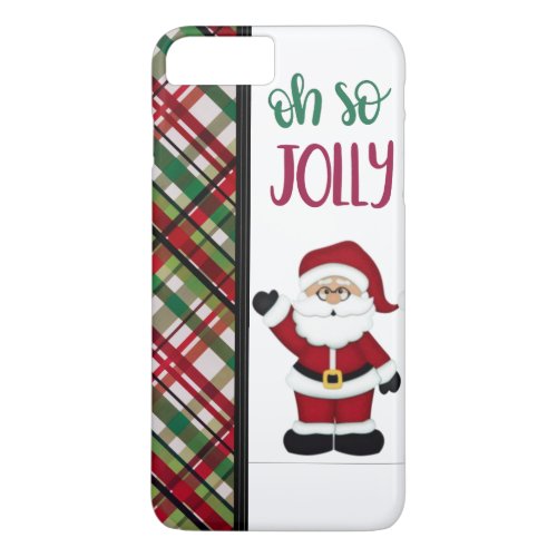 Oh So Jolly Santa Design  iPhone 8 Plus7 Plus Case