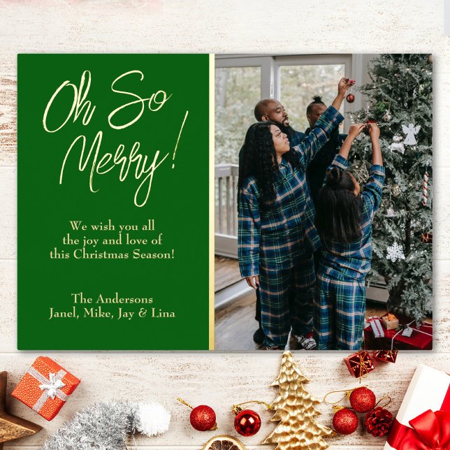 Oh So Merry Christmas Foil Holiday Card (Creator Uploaded)