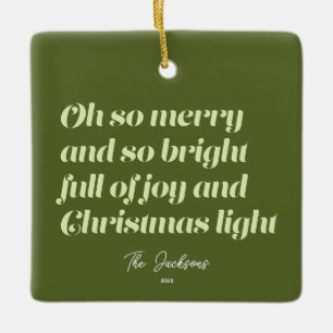 Oh So Merry Christmas modern Card Green Ceramic Ornament