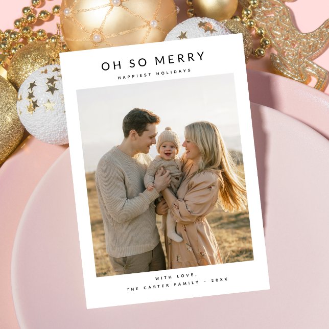 Oh So Merry Minimalist Photo Family Holiday Card (Creator Uploaded)
