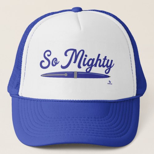 Oh So Mighty Author Pen Writer Design Trucker Hat