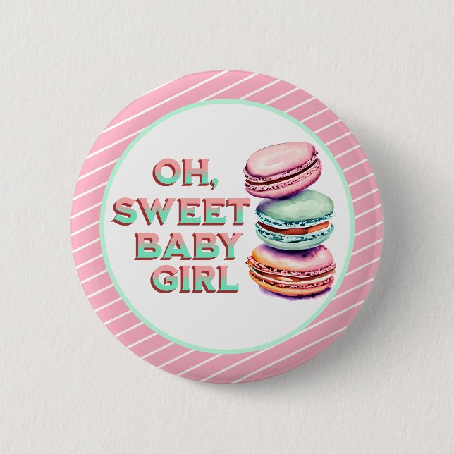 Oh Sweet Baby Girl Macaron Themed Baby Shower Button (Front)