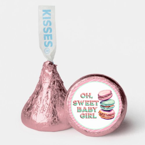 Oh Sweet Baby Girl Macaron Themed Baby Shower Hersheys Kisses