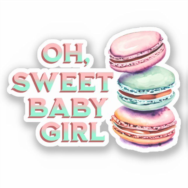 Oh Sweet Baby Girl Macaron Themed Baby Shower Sticker (Front)
