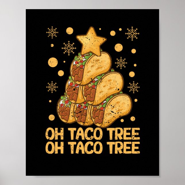 Oh Taco Tree Christmas Pajamas Xmas Mexican Food Poster (Front)