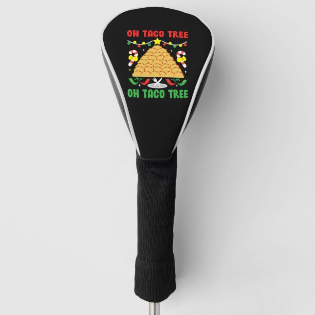 Oh Taco Tree Mexican Food Taco Lover Christmas Golf Head Cover (Front)