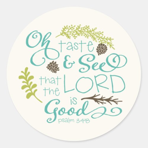 Oh Taste and See Scripture Sticker  Ivory