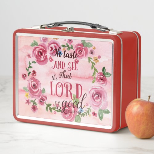 Oh Taste And See That The Lord Is Good Psalm 348 Metal Lunch Box