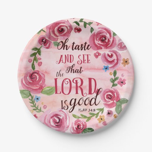 Oh Taste And See That The Lord Is Good Psalm 348 Paper Plates