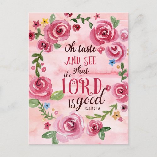 Oh Taste And See That The Lord Is Good Psalm 348 Postcard
