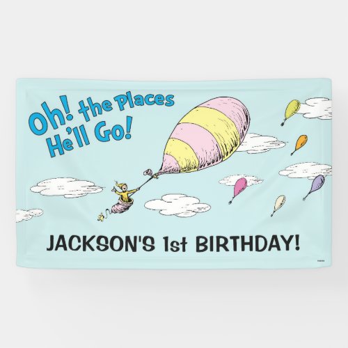 Oh The Places Hell Go _ First Birthday Banner