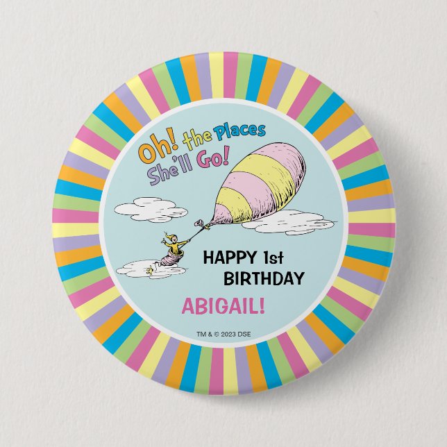 Oh, The Places She'll Go! - First Birthday Button (Front)