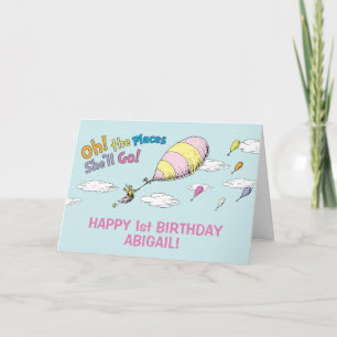Oh, The Places She'll Go! - First Birthday Card