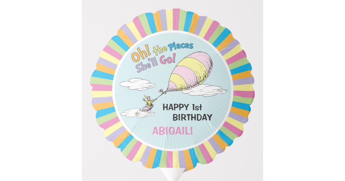 Oh, The Places She'll Go! - First Birthday Girl Balloon
