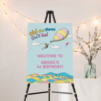 Oh  The Places She'll Go! - First Birthday Girl Foam Board by DrSeussShop at Zazzle