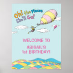 Oh, The Places She'll Go! - First Birthday Girl Poster<br><div class="desc">Celebrate your baby girl's first birthday with this super cute customizable "Oh,  the Places She'll Go" welcome sign. Personalize with your daughter's name and age.</div>