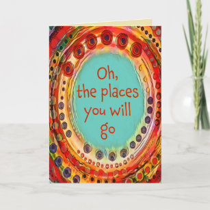 Oh The Places You Will Go Fun Graduation Card