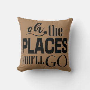 Oh The Places You Will Go Reading Teacher Throw Pillow