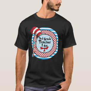 Oh The Places You Will Go Third 3Rd Grade Teacher T-Shirt