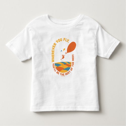 Oh The Places Youll Go Best of the Best Toddler T_shirt
