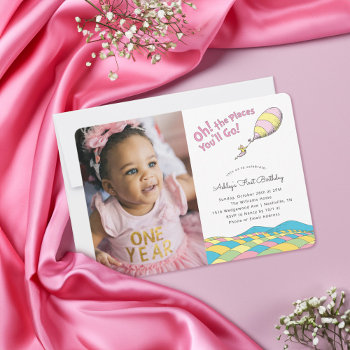 Oh! The Places You'll Go! | Girl Birthday - Photo Invitation by DrSeussShop at Zazzle